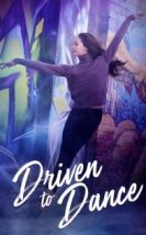 Driven to Dance Full HD izle