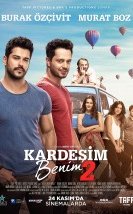 Kardeşim Benim 2 Filmi izle