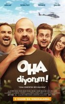OHA Diyorum Filmi izle