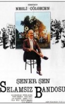 Selamsız Bandosu izle