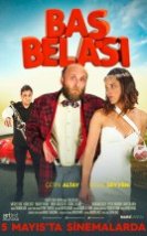 Baş Belası izle