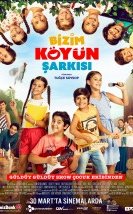 Bizim Köyün Şarkısı Full izle