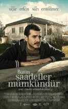 Bütün Saadetler Mümkündür Filmi izle