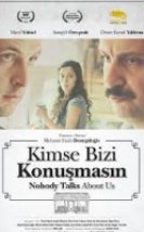 Kimse Bizi Konuşmasın Full HD izle
