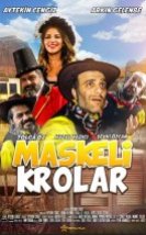 Maskeli Krolar Filmi izle