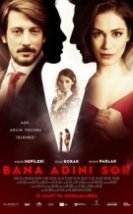 Bana Adını Sor Full izle