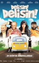 Delisin! Delisin! Full HD izle