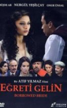 Eğreti Gelin Full HD izle