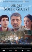 Bir Ses Böler Geceyi Full HD izle
