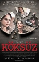 Köksüz Full HD izle