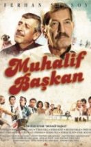 Muhalif Başkan Full izle