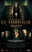 Üç Harfliler Marid izle