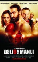 Deliormanlı Full izle