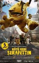 Kötü Kedi Şerafettin Filmi izle