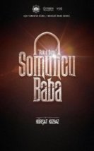 Somuncu Baba Aşkın Sırrı izle