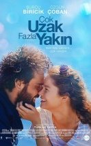 Çok Uzak Fazla Yakın Filmi izle