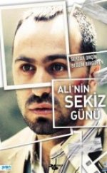 Ali’nin Sekiz Günü Filmi izle
