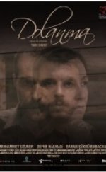 Dolanma Filmi izle