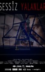 Sessiz Yalanlar Filmi izle