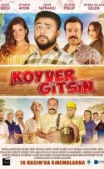Koyver Gitsin Full izle