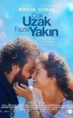 Çok Uzak Fazla Yakın Filmi izle