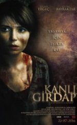 Kanlı Girdap Full HD izle