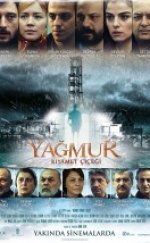 YağmurKıyamet Çiceği Filmi izle