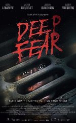 Deep Fear