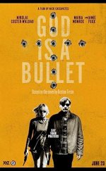 God is a Bullet