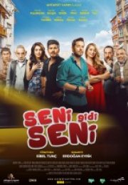 Seni Gidi Seni izle
