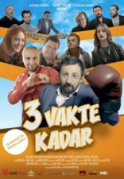 3 Vakte Kadar Full HD izle
