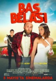 Baş Belası izle