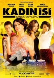 Kadın İşi Banka Soygunu Full izle