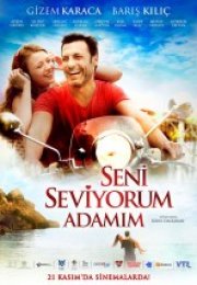 Seni Seviyorum Adamım Filmi izle