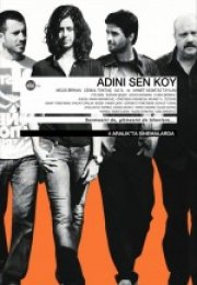 Adını Sen Koy Full izle