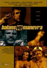 Balans ve Manevra Full HD izle