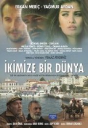 İkimize Bir Dünya Full izle