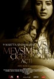 Mevsim Çiçek Açtı izle