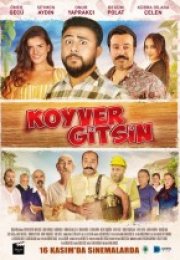 Koyver Gitsin Full izle