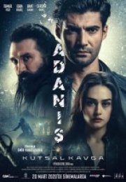 Adanış Kutsal Kavga Full İzle